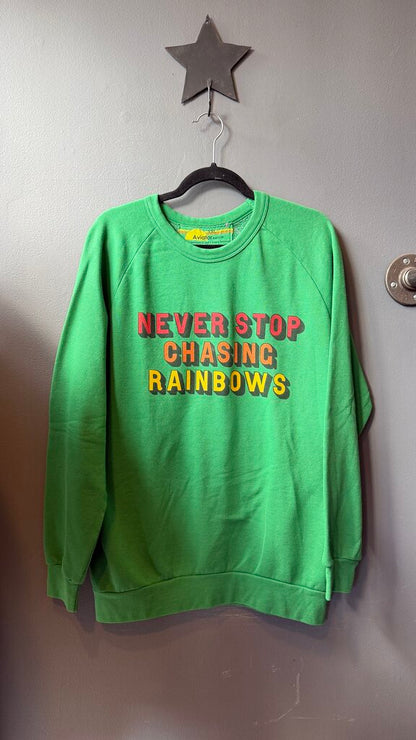 Never Stop Chasing Rainbows Crewneck Sweatshirt